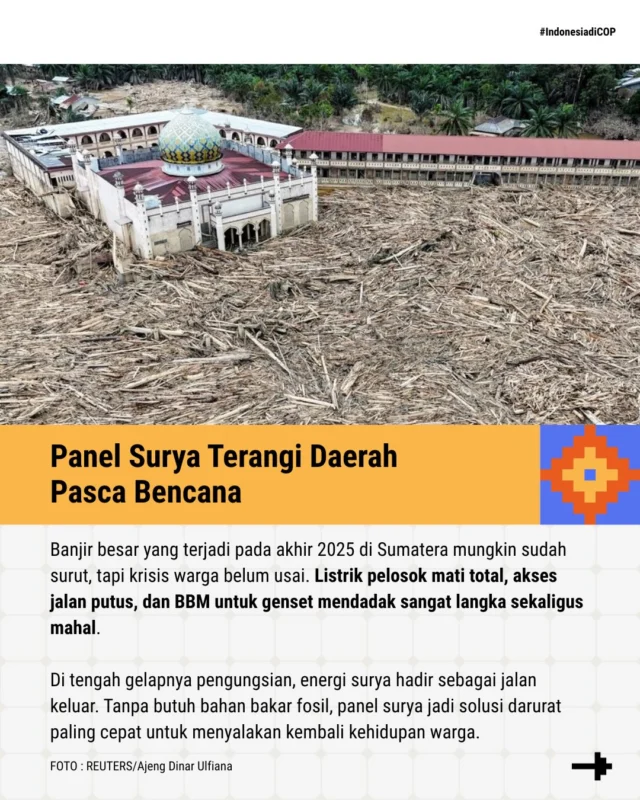 Dari warga untuk warga, panel surya bantu terangi pemukiman di Sumatera

Banjir yang terjadi pada akhir 2025 silam ternyata berdampak kepada akses listrik warga. Listrik mati total, pengungsian gelap gulita.

Harapan pun datang bersamaan dengan inisiasi kolektif seperti @wargajagabumi dan Tim Tanggap Darurat Bencana UNAIR, yakni memanfaatkan energi surya sebagai sumber listrik dan penerangan.

Yuk, simak tulisan di atas!🌞

#IndonesiadiCOP #panelsurya #banjirsumatera #wargajagabumi #energibersih